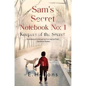 Sam's Secret Notebook No: 1 Keepers of the Secret