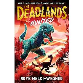 The Deadlands: Hunted