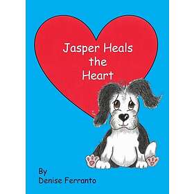 Jasper Heals the Heart