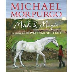 Muck and Magic