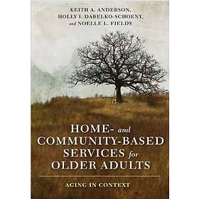 Home- and Community-Based Services for Older Adults