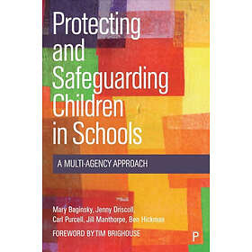 Protecting and Safeguarding Children in Schools