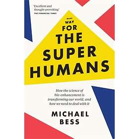 Make Way for the Superhumans