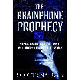 The Brainphone Prophecy