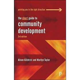The Short Guide to Community Development