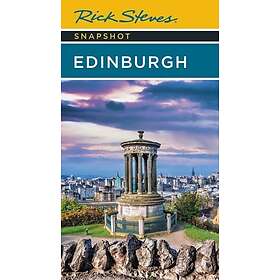 Rick Steves Snapshot Edinburgh (Fourth Edition)