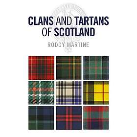 Clans and Tartans of Scotland