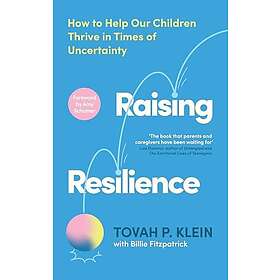Raising Resilience
