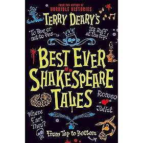 Terry Deary's Ever Shakespeare Tales