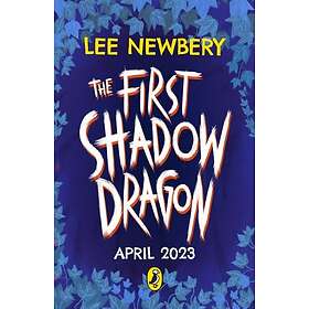 The First Shadowdragon