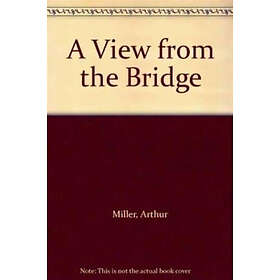 A View from the Bridge