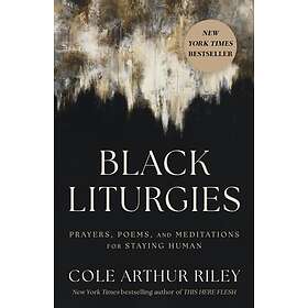Black Liturgies