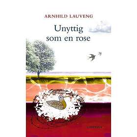 Unyttig som en rose