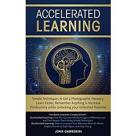 Accelerated Learning