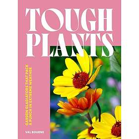 Tough Plants