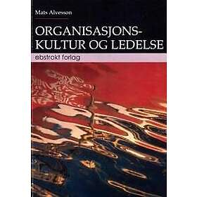 Organisasjonskultur og ledelse