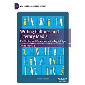 Writing Cultures and Literary Media