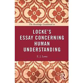 The Routledge Guidebook to Locke's Essay Concerning Human Understanding