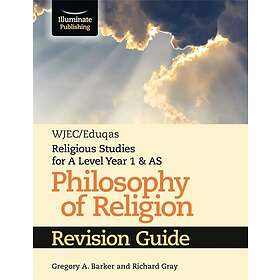 WJEC/Eduqas Religious Studies for A Level Year 1 & AS Philosophy of Religion Rev