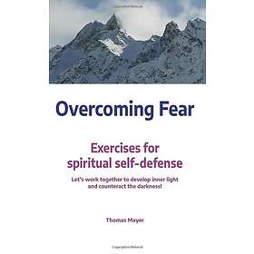 Overcoming Fear