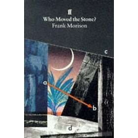 Who Moved the Stone?