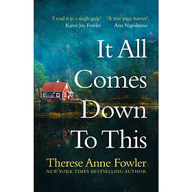 It All Comes Down To This (häftad, eng)