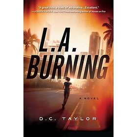 L.A. Burning (inbunden, eng)