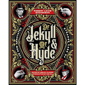 The New Annotated Strange Case of Dr. Jekyll and Mr. Hyde (inbunden, eng)