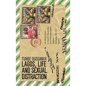 Lagos, Life and Sexual Distraction (häftad, eng)