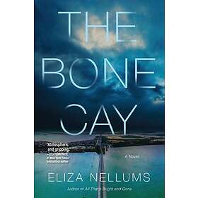 The Bone Cay (inbunden, eng)