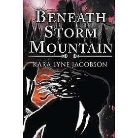 Beneath Storm Mountain (häftad, eng)