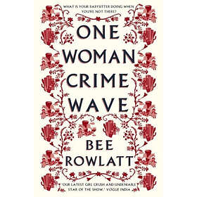One Woman Crime Wave (häftad, eng)
