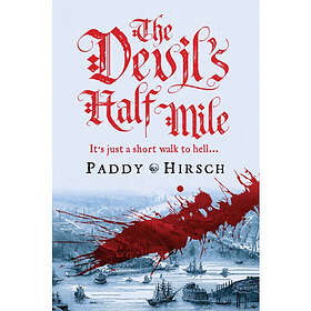 The Devil's Half Mile (inbunden, eng)