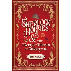 Sherlock Holmes and the Twelve Thefts of Christmas (häftad, eng)