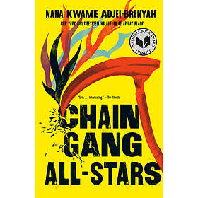 Chain Gang All Stars: A Read with Jenna Pick: A Novel (häftad, eng)