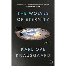 The Wolves of Eternity: A Novel (häftad, eng)