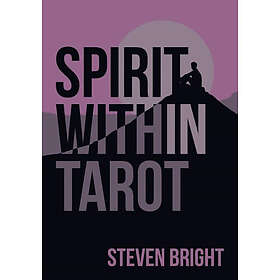 Spirit Within Tarot (häftad, eng)