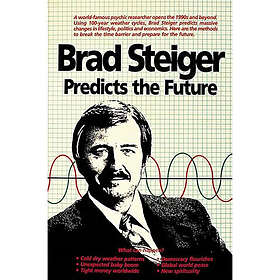 Brad Steiger Predicts the Future (häftad, eng)