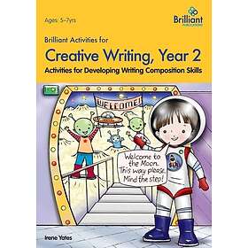 Brilliant Activities for Creative Writing, Year 2