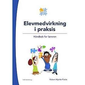 Elevmedvirkning i praksis