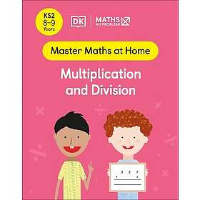 Maths ¿ No Problem! Multiplication and Division, Ages 8-9 (Key Stage 2)
