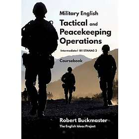 Military English Tactical and Peacekeeping Operations