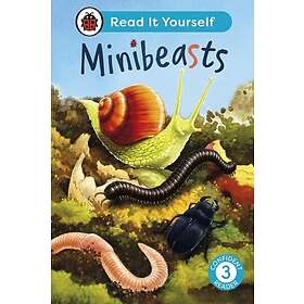 Minibeasts: Read It Yourself Level 3 Confident Reader