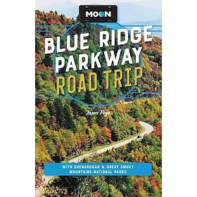 Moon Blue Ridge Parkway Road Trip (Fourth Edition) - Black Friday 2024 ...