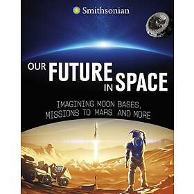 Our Future in Space
