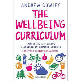 The Wellbeing Curriculum