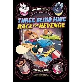 Three Blind Mice Race for Revenge