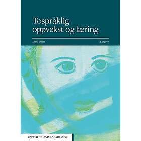Tospråklig oppvekst og læring