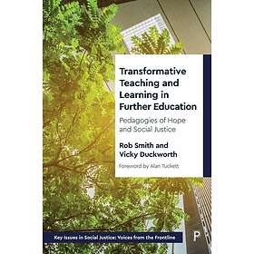 Transformative Teaching and Learning in Further Education