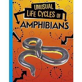 Unusual Life Cycles of Amphibians
